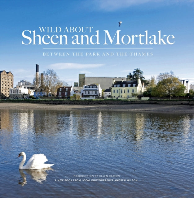 Book cover of: Wild About Sheen and Mortlake