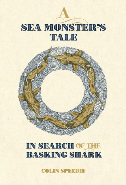 Book cover of: Sea Monster's Tale. By: Colin Speedie