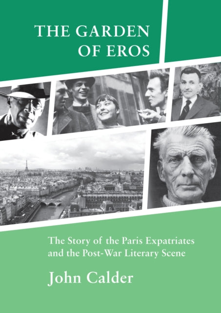 Book cover of: Garden of Eros. By: John Calder