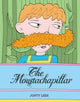 Book cover of: Moustachapillar. By: Jonty Lees