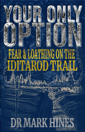 Your Only Option