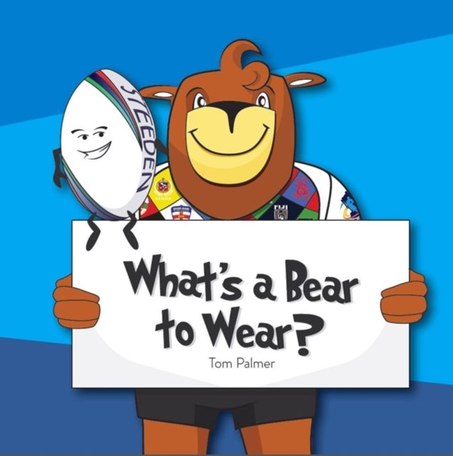 Book cover of: What's a Bear to Wear. By: Tom Palmer