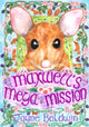Book cover of: Maxwell's Mega Mission. By: Jayne Baldwin