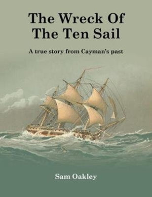 The Wreck Of The Ten Sail