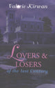 Book cover of: Lovers and Losers of the Last Century. By: Valerie Kirwan