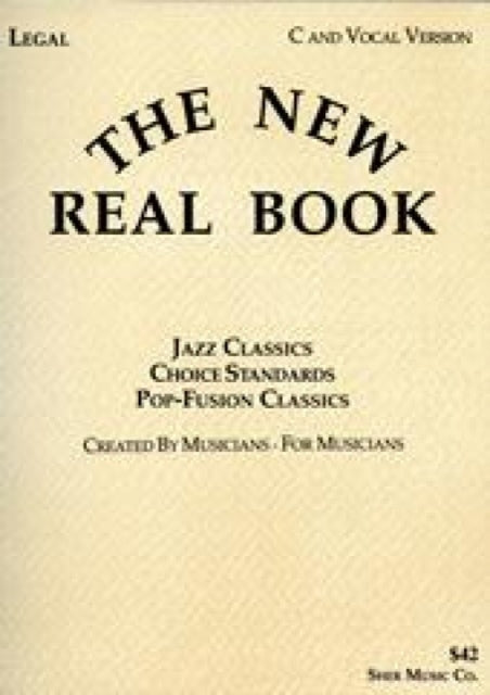 Book cover of: New Real Book Volume 1 (C Version). By: Chuck Sher