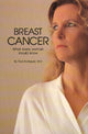 Book cover of: Breast Cancer. By: Paul Rodriguez