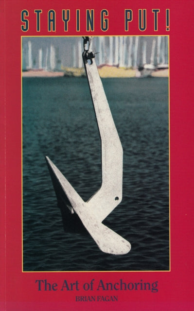 Book cover of: Staying Put. By: Brian Fagan