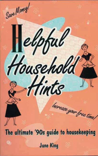 Book cover of: Helpful Household Hints. By: June King