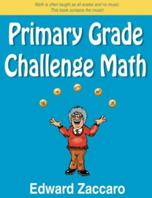 Book cover of: Primary Grade Challenge Math. By: Edward Zaccaro