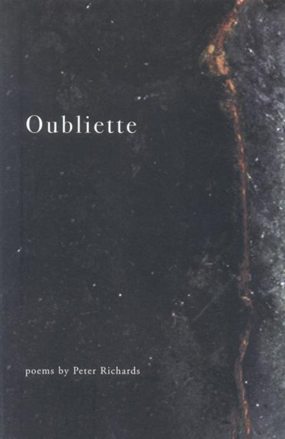 Book cover of: Oubliette. By: Peter Richards