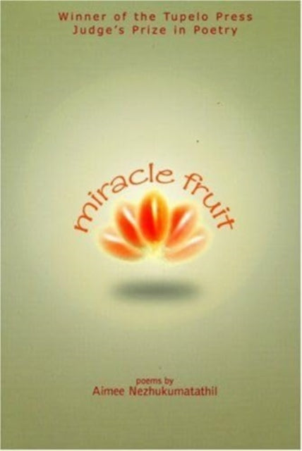 Book cover of: Miracle Fruit