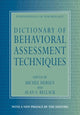 Book cover of: Dictionary of Behavioral Assessment Techniques