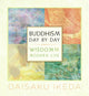 Book cover of: Buddhism Day by Day. By: Daisaku Ikéda
