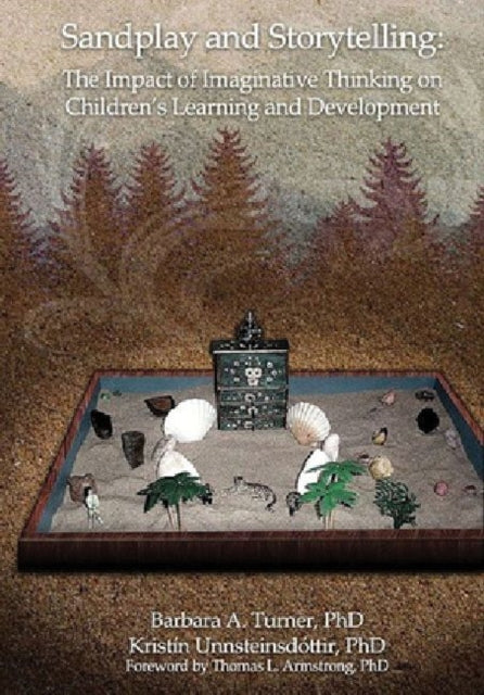 Book cover of: Sandplay and Storytelling. By: Barbara A. Turner PhD