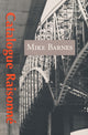 Book cover of: Catalogue Raisonne. By: Mike Barnes