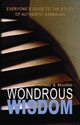 Book cover of: Wondrous Wisdom. By: Michael R. Kellogg