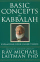 Book cover of: Basic Concepts in Kabbalah. By: Rav Michael Laitman PhD, Michael Laitman