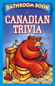 Book cover of: Bathroom Book of Canadian Trivia