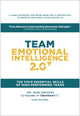 Book cover of: Team Emotional Intelligence 2.0. By: Greaves Greaves Jean