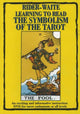 Book cover of: Rider-Waite Learning to Read the Symbolism of the Tarot NTSC DVD