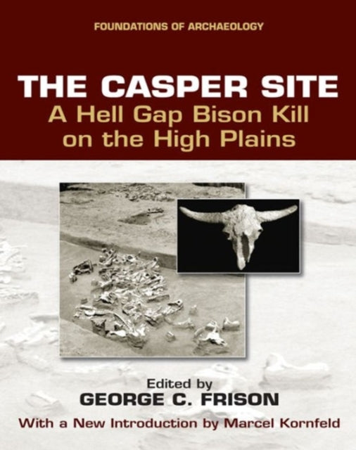 Book cover of: Casper Site. By: George C. Frison