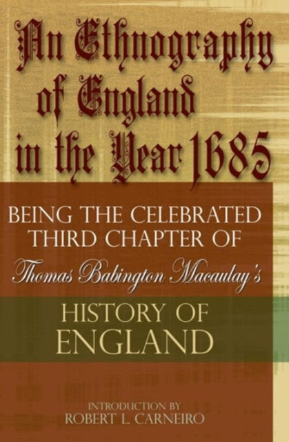 Book cover of: Ethnography of England in the Year 1685. By: Thomas Babington Macaulay