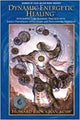 Book cover of: Dynamic Energetic Healing. By: Howard Brockman