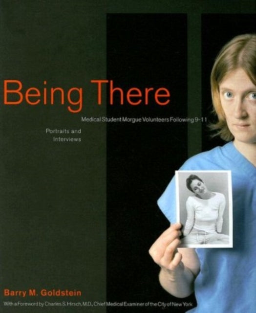 Book cover of: Being There. By: Barry M. Goldstein