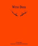Book cover of: With Deer. By: Aase Berg