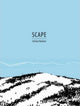 Book cover of: Scape. By: Joshua Harmon