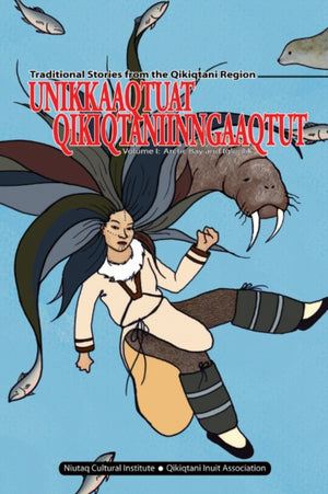 Unikkaaqtuat Qikiqtaniinngaaqtut