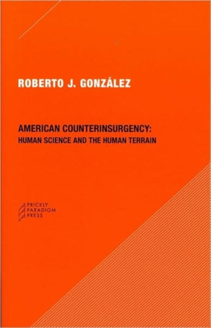 Book cover of: American Counterinsurgency. By: Catherine Lowe Besteman