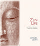 Book cover of: Zen Life. By: Daniel V. Levin