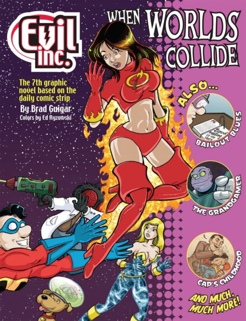 Book cover of: Evil Inc Annual Report Volume 7. By: Brad Guigar