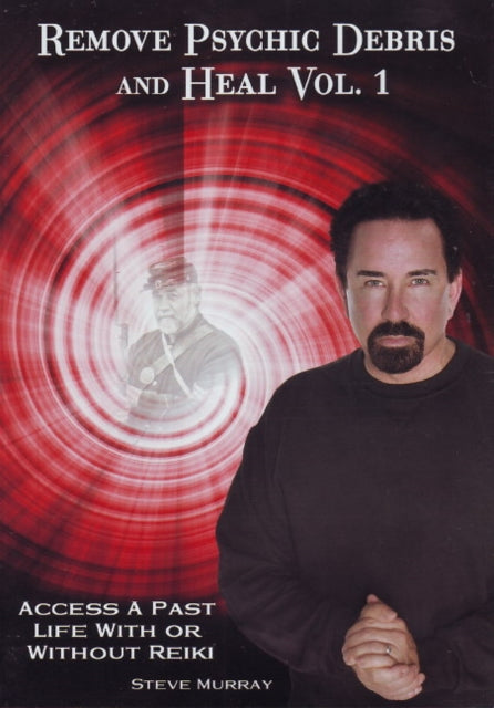 Book cover of: Remove Psychic Debris & Heal DVD