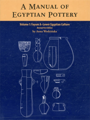 Manual of Egyptian Pottery