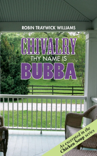 Book cover of: Chivalry. By: Robin Traywick Williams