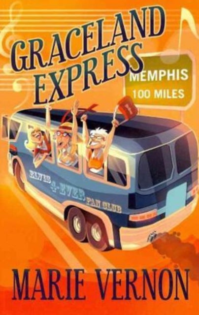 Book cover of: Graceland Express