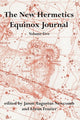 Book cover of: New Hermetics Equinox Journal Volume 5