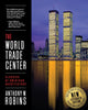 Book cover of: World Trade Center (Classics of American Architecture)