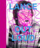 Book cover of: Lance Out Loud. By: Pat Loud
