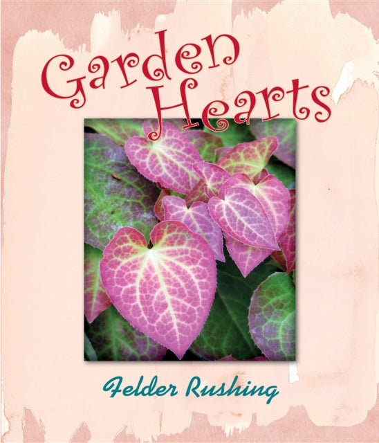 Book cover of: Garden Hearts