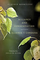 Book cover of: Alliance and Condemnation / Alianza y Condena. By: Claudio Rodríguez