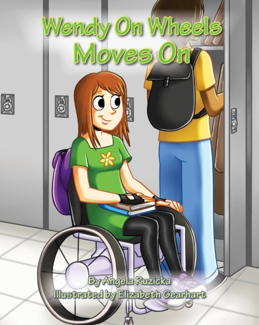 Book cover of: Wendy on Wheels Moves On. By: Angela Ruzicka