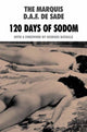 Book cover of: 120 Days of Sodom. By: Marquis de Sade