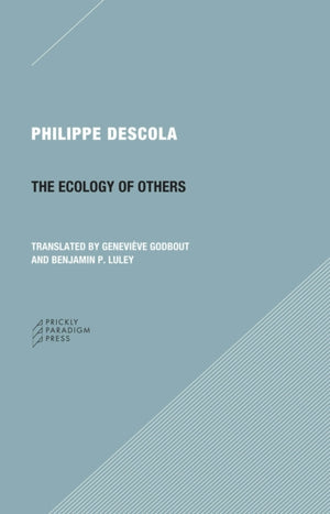 Ecology of Others Question of Nature