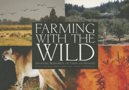 Book cover of: Farming with the Wild. By: Daniel Imhoff