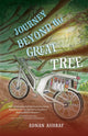 Book cover of: Journey Beyond the Great Tree. By: Adnan Ashraf