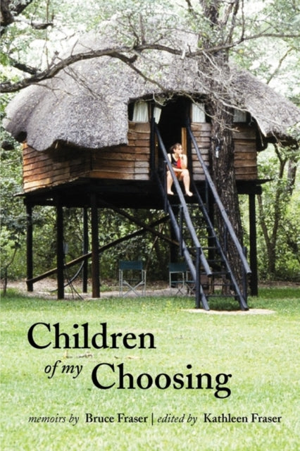 Book cover of: Children of My Choosing